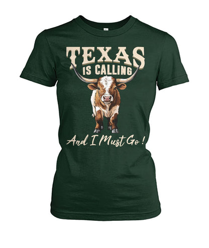 Texas is Calling and I Must Go unisex t-shirt , Hoodies for farmers - myfunfarm