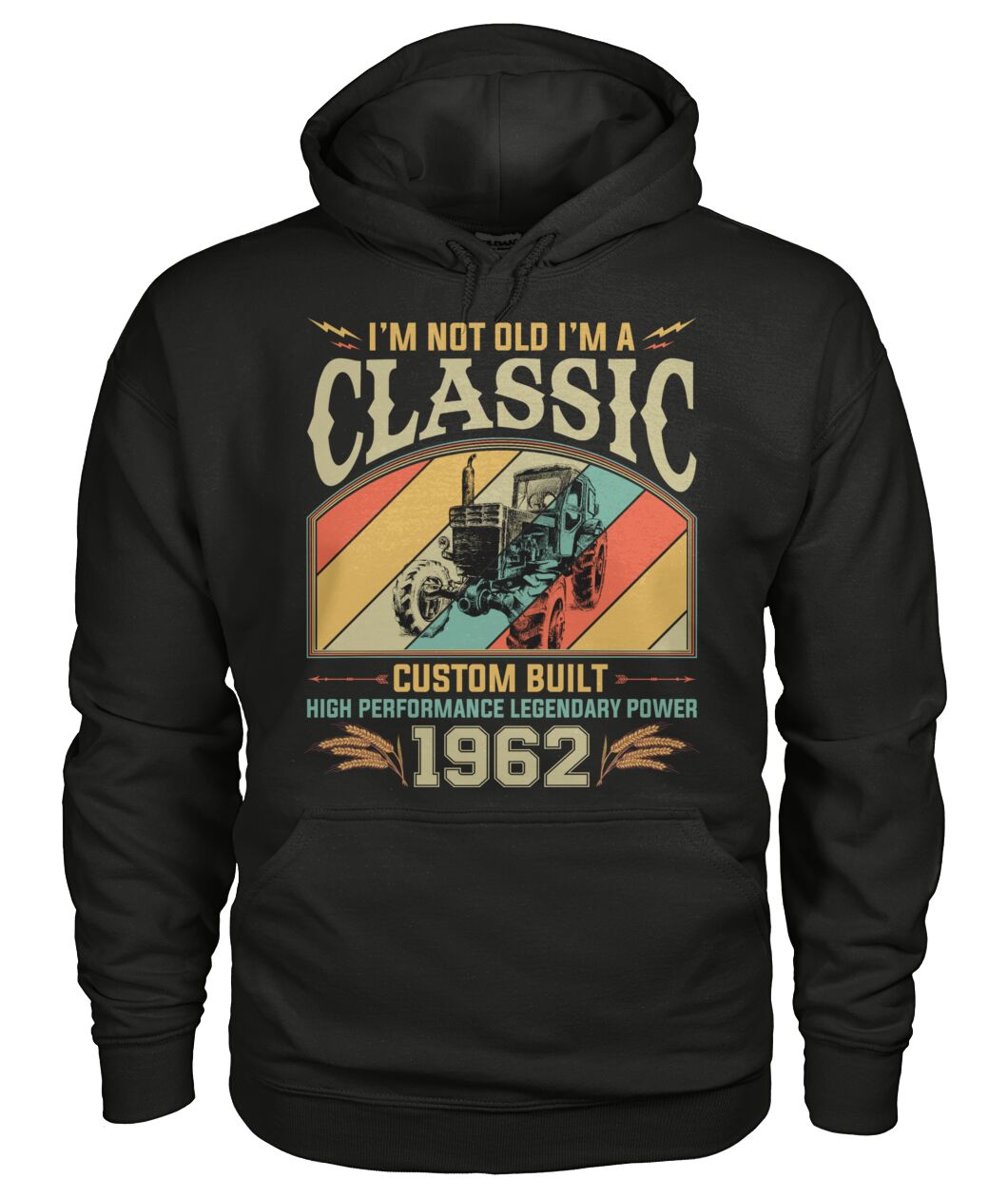 Im not old im a classic - Personalized T-shirt and Hoodie