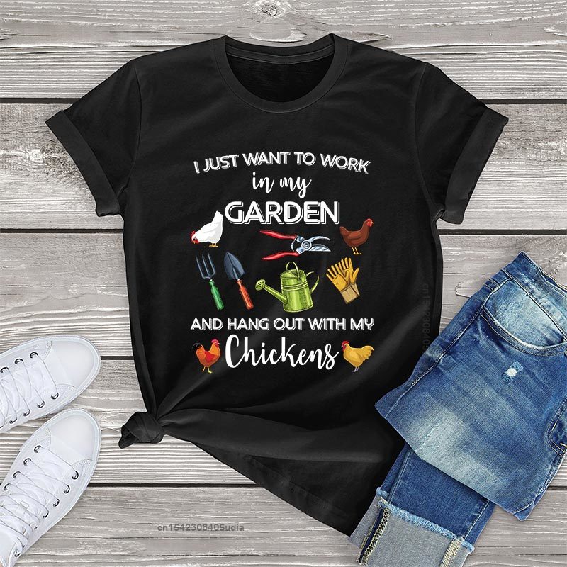 I Just Want To Work In My Garden And Hang Out With Chickens Unisex T-Shirt
