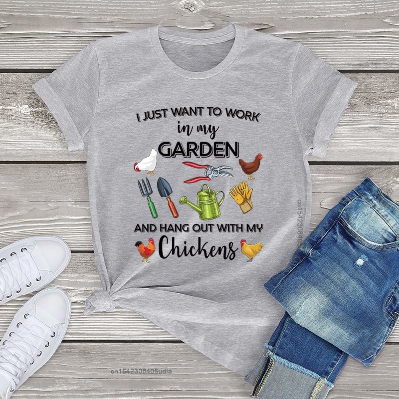 I Just Want To Work In My Garden And Hang Out With Chickens Unisex T-Shirt