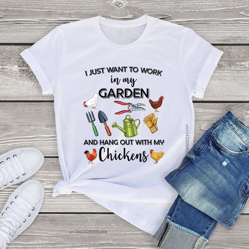 I Just Want To Work In My Garden And Hang Out With Chickens Unisex T-Shirt
