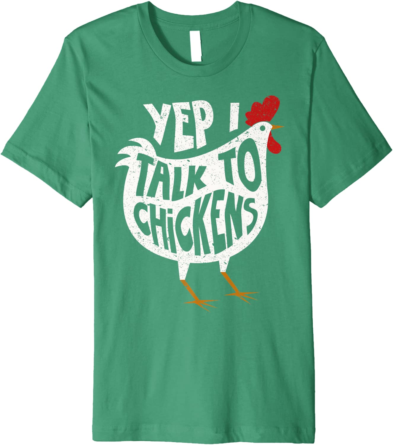 Yep I Talk To Chickens  T-Shirt