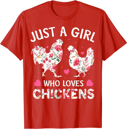 Just a Girl Who Loves Chickens Unisex  T-Shirt