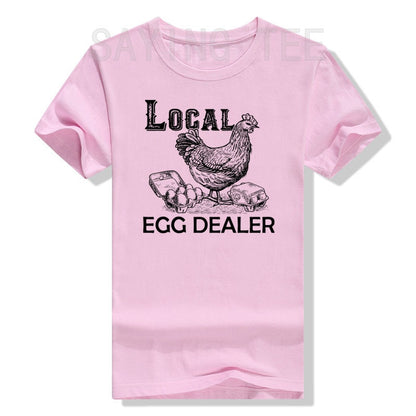 Funny Local Egg Dealers unisex T-Shirt for Chicken Lovers - myfunfarm