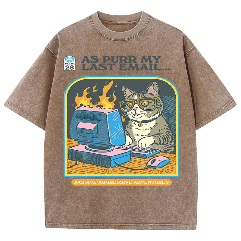 As purr my lasst email-funny Cat Unisex Washed Tees - myfunfarm