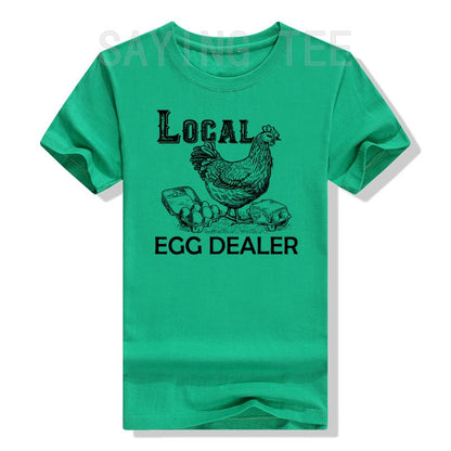 Funny Local Egg Dealers unisex T-Shirt for Chicken Lovers - myfunfarm