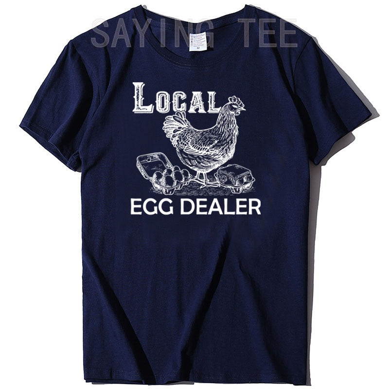 Funny Local Egg Dealers unisex T-Shirt for Chicken Lovers - myfunfarm
