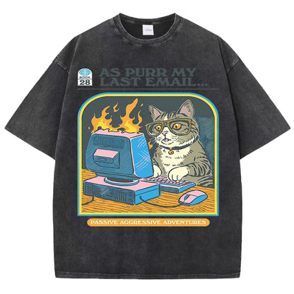 As purr my lasst email-funny Cat Unisex Washed Tees - myfunfarm