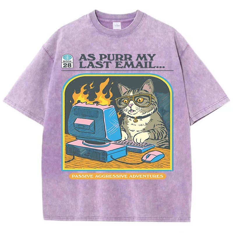 As purr my lasst email-funny Cat Unisex Washed Tees - myfunfarm