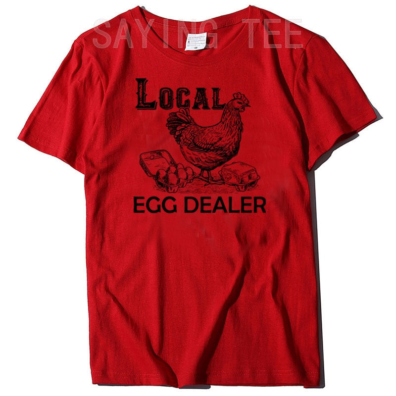 Funny Local Egg Dealers unisex T-Shirt for Chicken Lovers