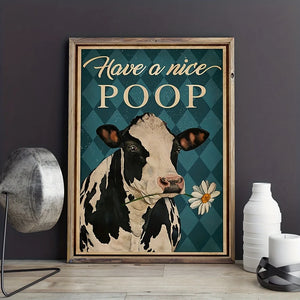 Have A Nice Poop Cow Canvas print Wall Art Funny Pictures Home Decor