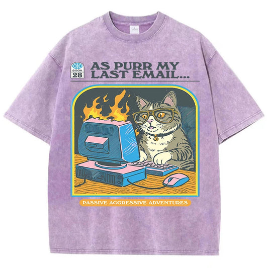 As purr my lasst email-funny Cat Unisex Washed Tees - myfunfarm