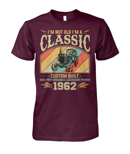 Im not old im a classic - Personalized T-shirt and Hoodie