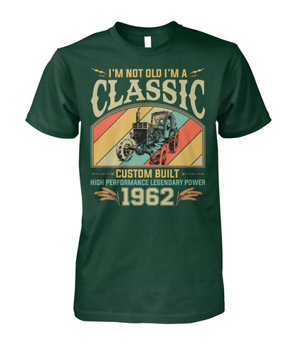 Im not old im a classic - Personalized T-shirt and Hoodie