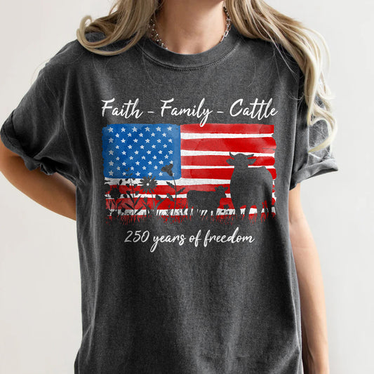 Faith family cattle 250 years of freedom Unisex T-Shirt