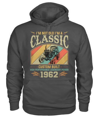 Im not old im a classic - Personalized T-shirt and Hoodie