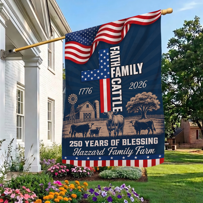 Personalized 250 Years of Blessing Flag-Faith Family Cattle