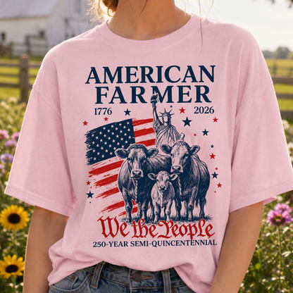 American Farmer 250th, We the people,  4th of July Patriotic Gifts Unisex T-Shirt