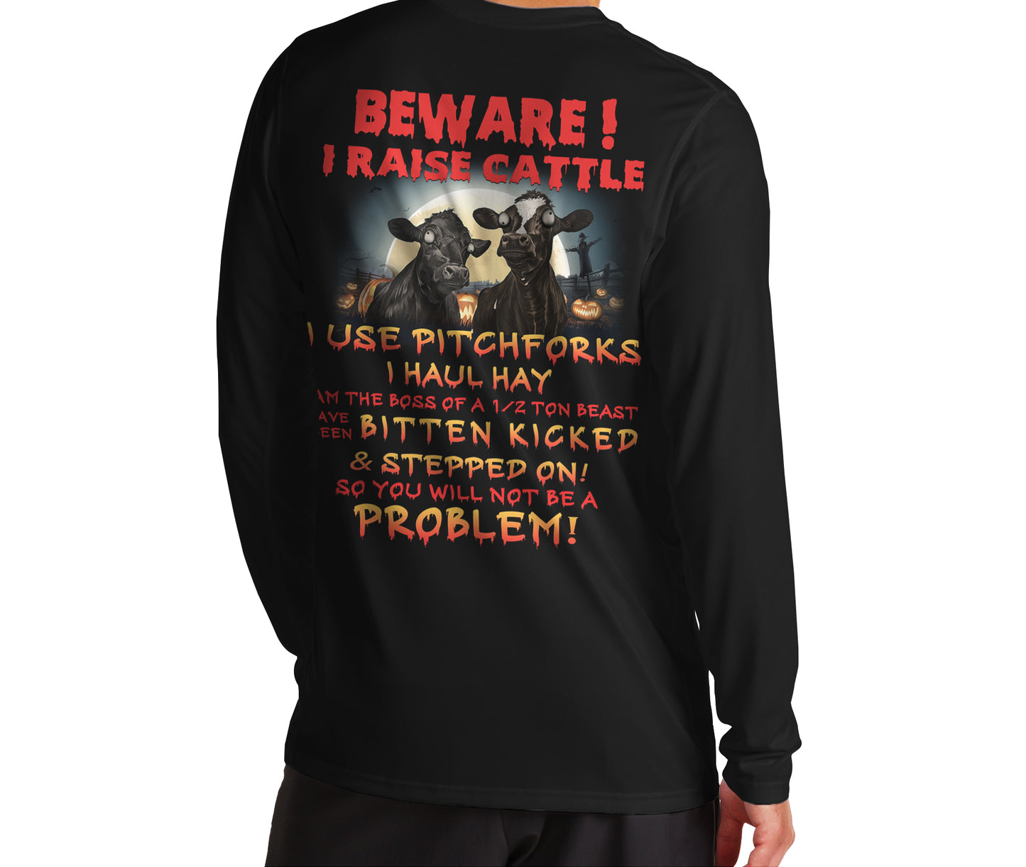 Beware i raise cattle - unisex  t-shirt , Hoodies, sweatshirt Halloween for farmer - myfunfarm