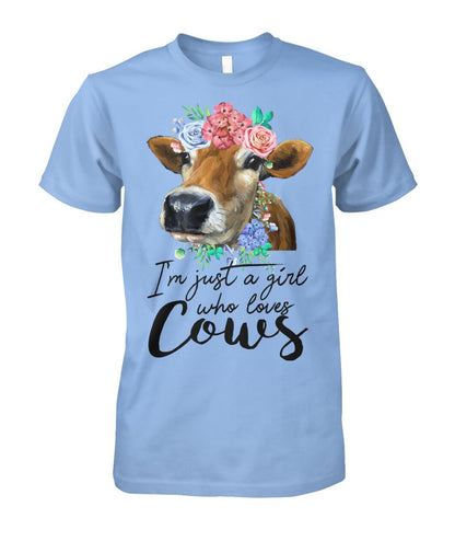 I'm just a girl who loves cows - Men's and Women's t-shirt , Vneck, Hoodies - myfunfarm - clothing acceessories shoes for cow lovers, pig, horse, cat, sheep, dog, chicken, goat farmer