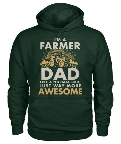 Im a farmer DAD- funny design unisex  t-shirt , Hoodies
