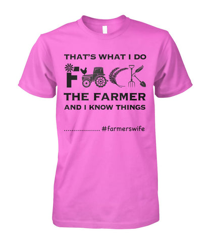 That's what i do  - farmerswife - funny design unisex  t-shirt , Hoodies