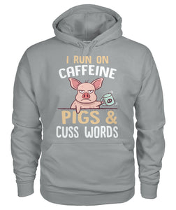 i run on caffeine pigs and cuss words - myfunfarm - clothing acceessories shoes for cow lovers, pig, horse, cat, sheep, dog, chicken, goat farmer