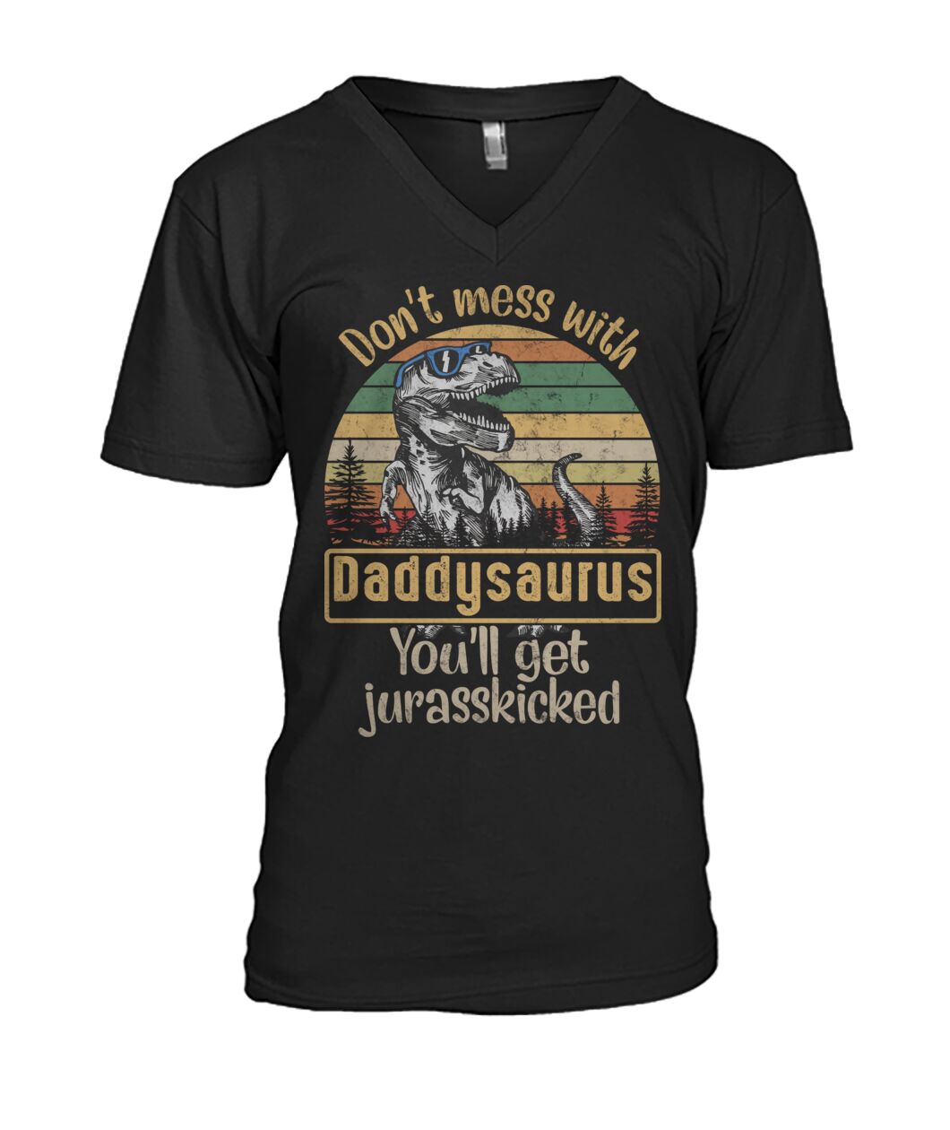 Don't mess with daddysaurus - funny design unisex  t-shirt , Hoodies