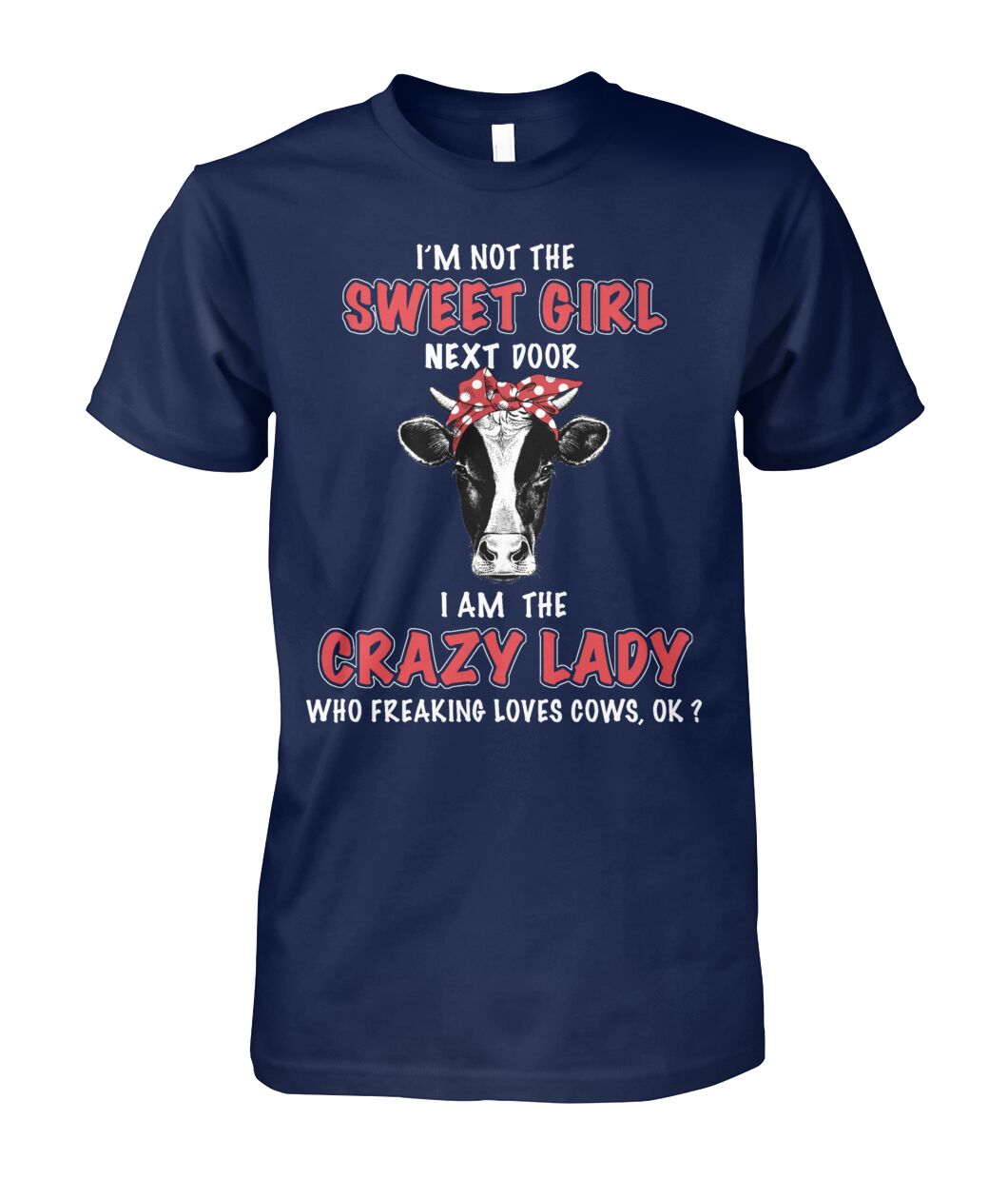i'm not the sweet girl next door - unisex  t-shirt , Hoodies - myfunfarm