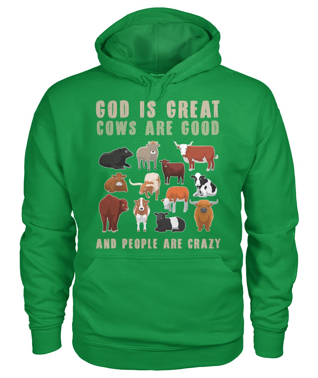 God is great cows are good and people are crazy - myfunfarm