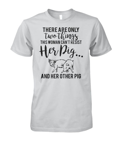 there are only two things pig  - Men's and Women's t-shirt , Vneck, Hoodies - myfunfarm - clothing acceessories shoes for cow lovers, pig, horse, cat, sheep, dog, chicken, goat farmer