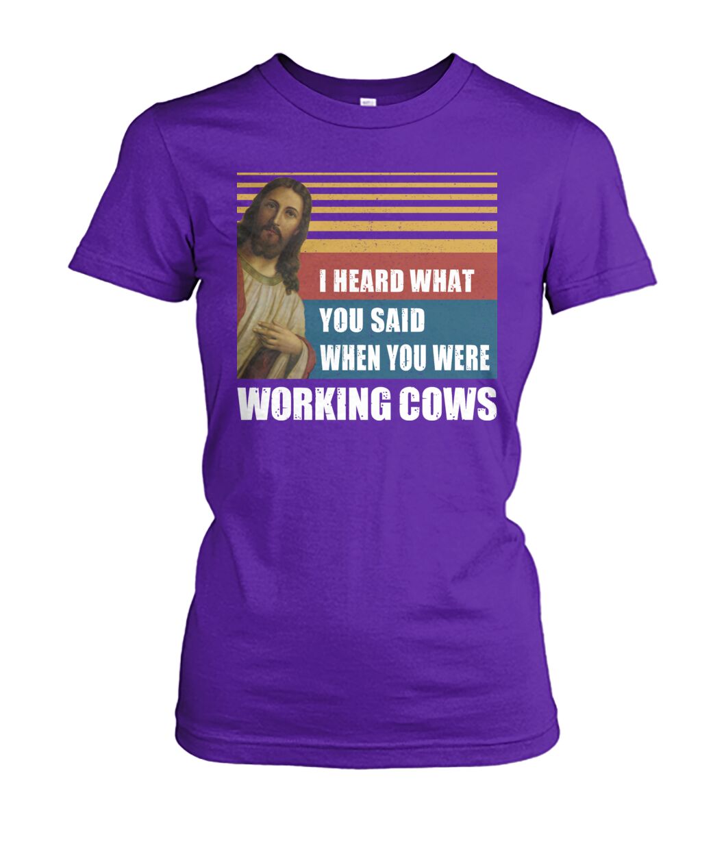I heard what you said when you were working cows - Men's and Women's t-shirt - myfunfarm - clothing acceessories shoes for cow lovers, pig, horse, cat, sheep, dog, chicken, goat farmer