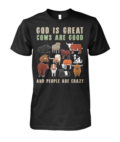 God is great cows are good and people are crazy - myfunfarm