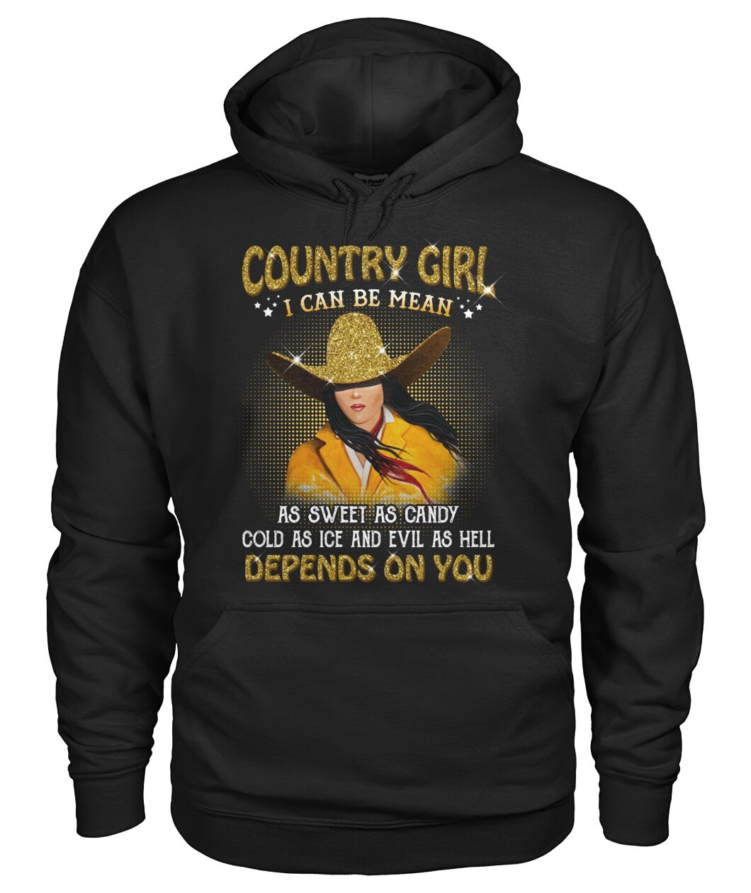 country girl i can be mean... - unisex  t-shirt , Hoodies
