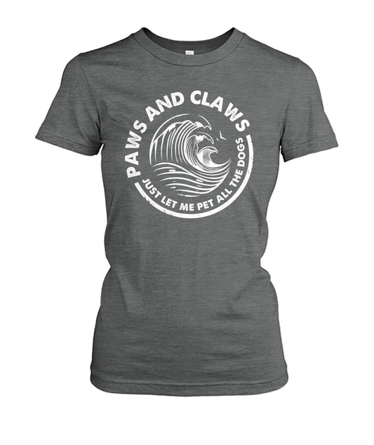 Paws and claws  - Men's and Women's t-shirt , Hoodies for Dog Lovers - myfunfarm - clothing acceessories shoes for cow lovers, pig, horse, cat, sheep, dog, chicken, goat farmer