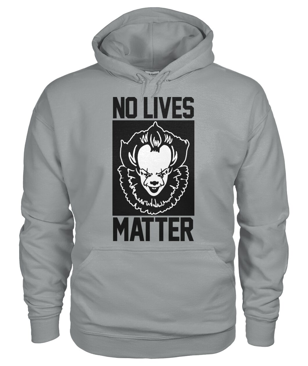 No Lives Matter -it  - Men's and Women's t-shirt , Hoodies - myfunfarm