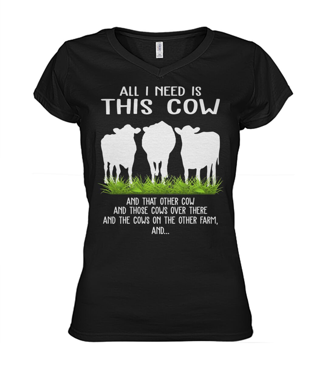 all i need this cow - Men's and Women's t-shirt , Vneck, Hoodies - myfunfarm - clothing acceessories shoes for cow lovers, pig, horse, cat, sheep, dog, chicken, goat farmer