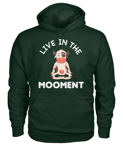 Live in the mooment  -funny design unisex  t-shirt , Hoodies