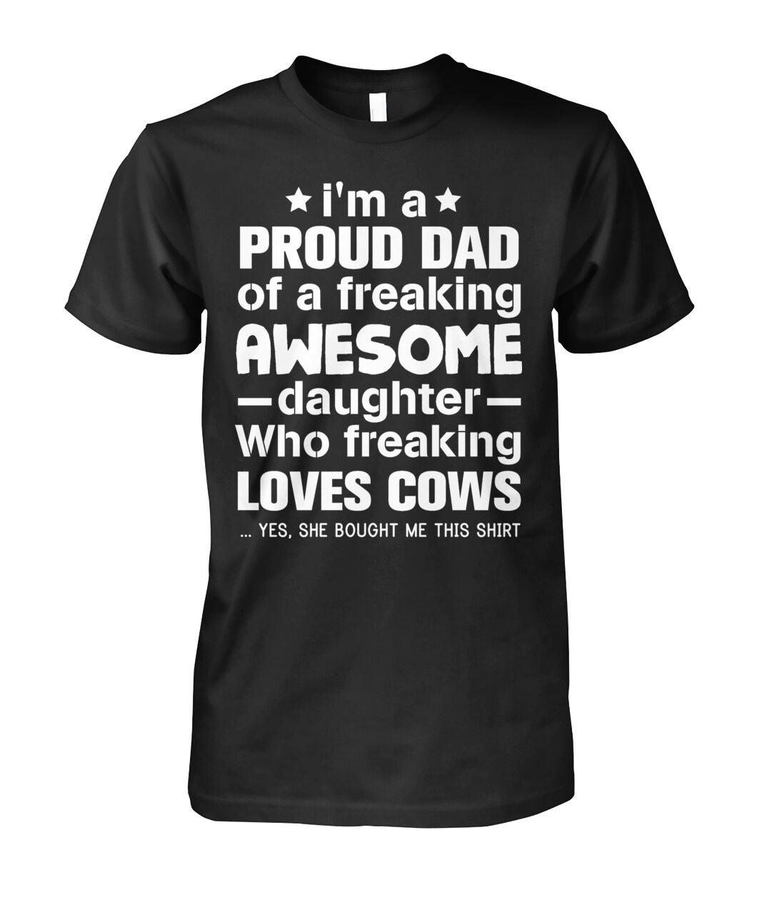 i'm a proud dad  - Men's and Women's t-shirt , Vneck, Hoodies - myfunfarm - clothing acceessories shoes for cow lovers, pig, horse, cat, sheep, dog, chicken, goat farmer