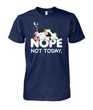 Nope not today - funny  unisex  t-shirt , Hoodies for cow lovers