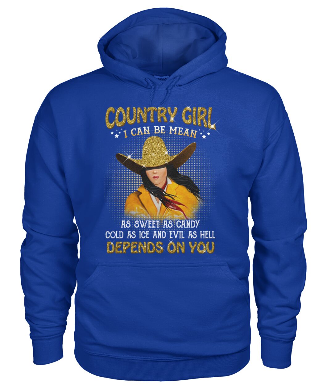 country girl i can be mean... - unisex  t-shirt , Hoodies