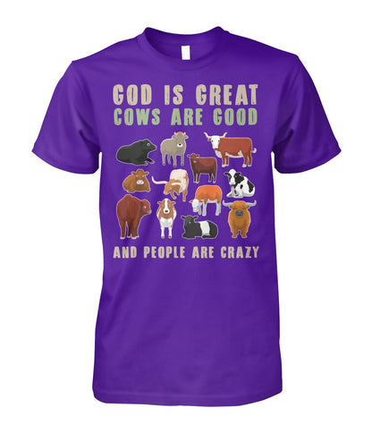 God is great cows are good and people are crazy - myfunfarm