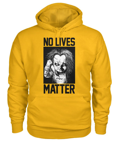 No Lives Matter -chucky  - Men's and Women's t-shirt , Hoodies - myfunfarm