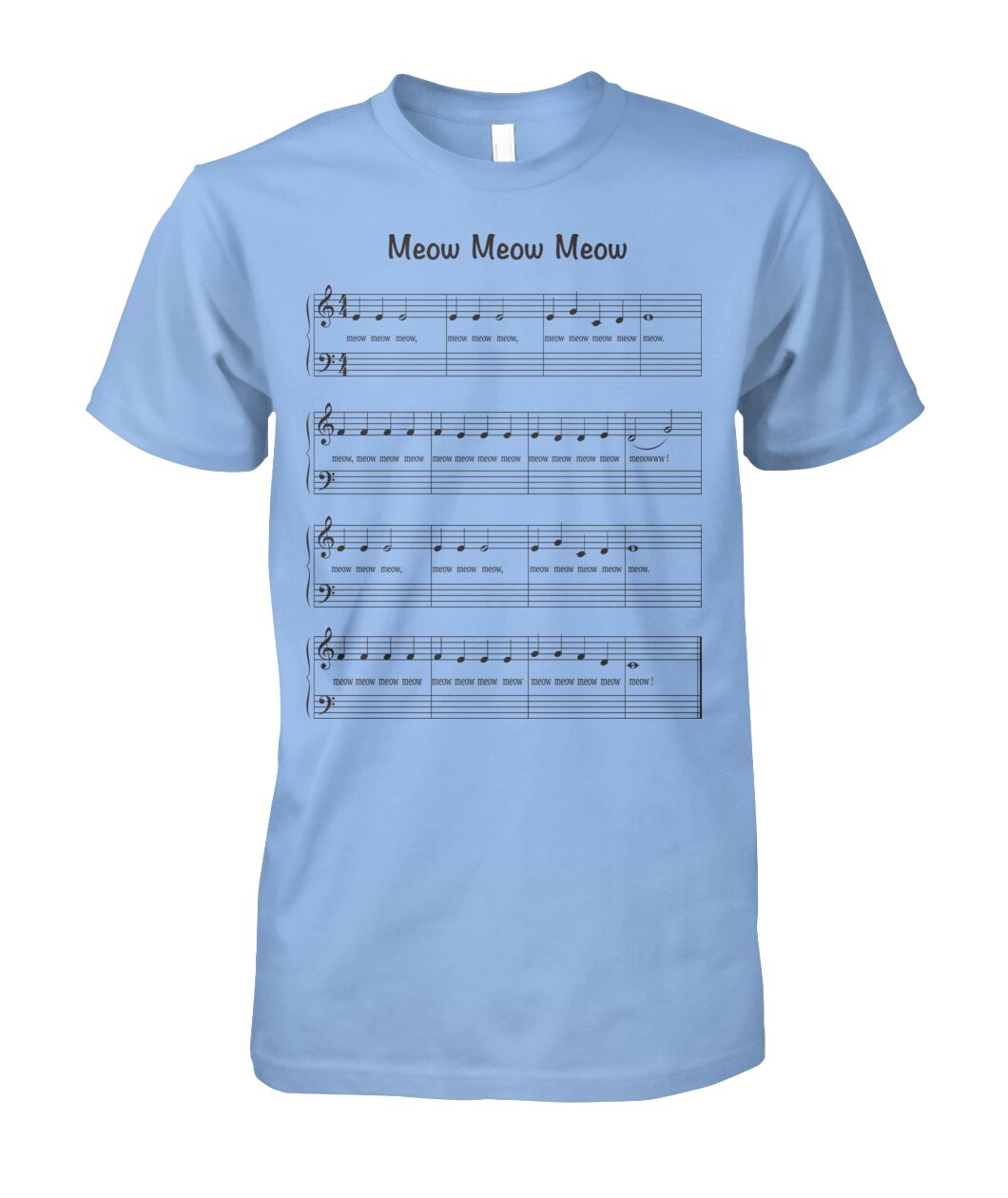 Meow Meow Meow Sheet music - funny design unisex  t-shirt , Hoodies
