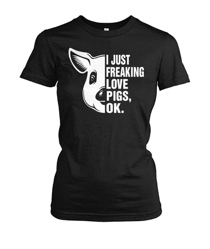 i just freaking love pig, ok - Men's and Women's t-shirt , Vneck, Hoodies - myfunfarm - clothing acceessories shoes for cow lovers, pig, horse, cat, sheep, dog, chicken, goat farmer