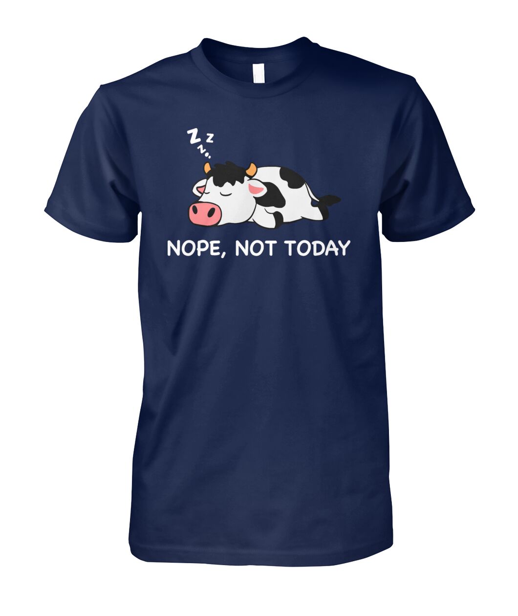 Nope not today - funny cow dessign  unisex  t-shirt , Hoodies - myfunfarm