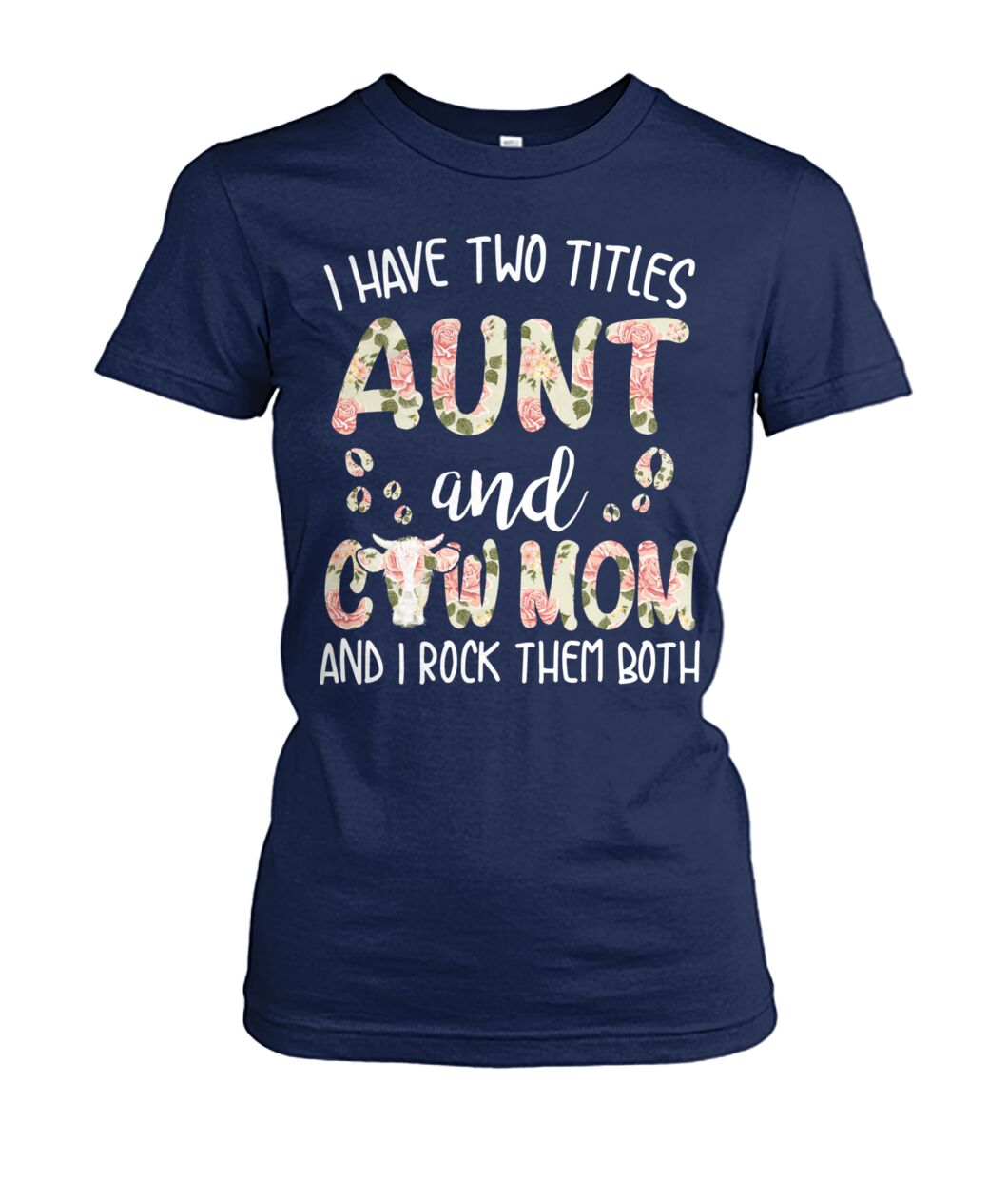 Aunt and cow mom - Men's and Women's t-shirt , Vneck, Hoodies - myfunfarm - clothing acceessories shoes for cow lovers, pig, horse, cat, sheep, dog, chicken, goat farmer