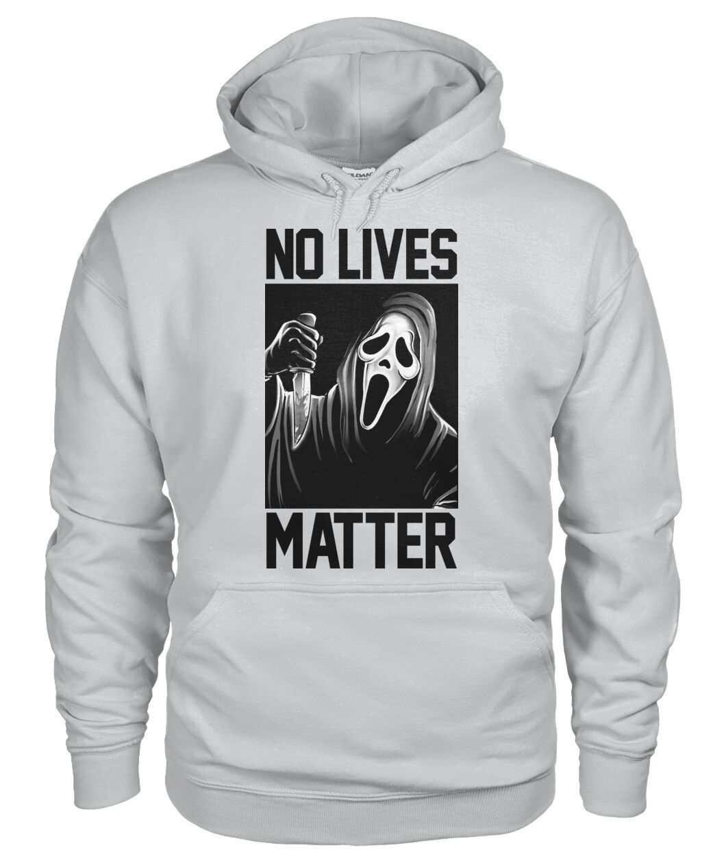 No Lives Matter -ghostface  - Men's and Women's t-shirt , Hoodies