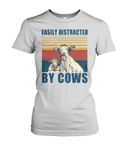 Easily distracted by cows  - Men's and Women's t-shirt , Vneck, Hoodies - myfunfarm - clothing acceessories shoes for cow lovers, pig, horse, cat, sheep, dog, chicken, goat farmer