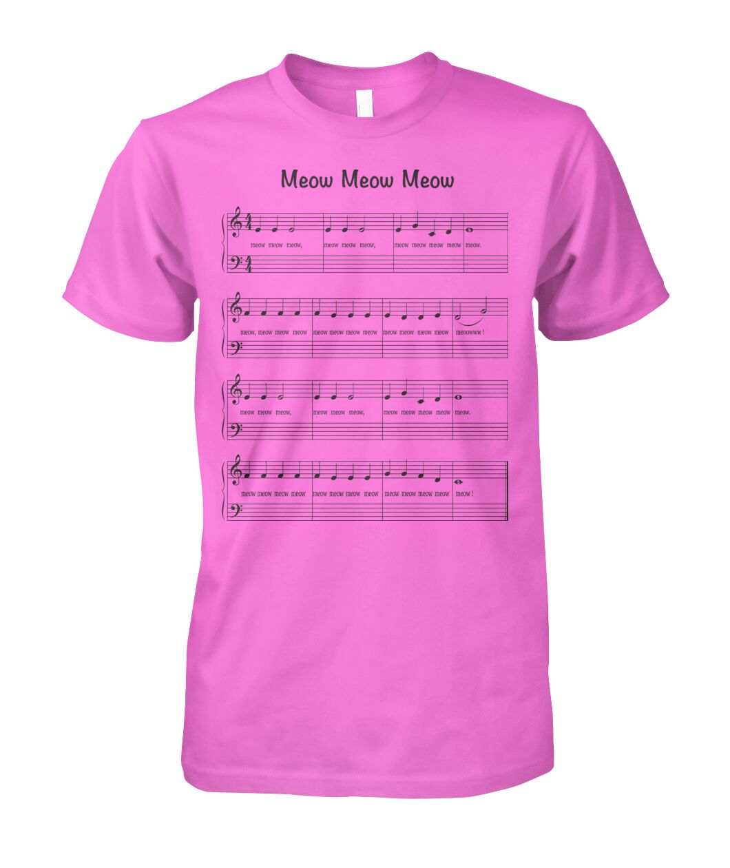Meow Meow Meow Sheet music - funny design unisex  t-shirt , Hoodies